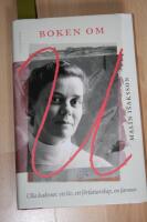 Boken om U : Ulla Isaksson - ett liv, ett f&ouml;rfattarskap, en farmor