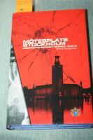 M&ouml;tesplats Stockholm : underr&auml;ttelsekriget i Sverige 1939-45