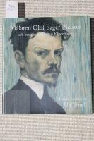 M&aring;laren Olof Sager-Nelson och mecenaten Pontus F&uuml;rstenberg : breven ber&auml;ttar