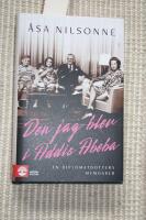 Den jag blev i Addis Abeba : en diplomatdotters memoarer