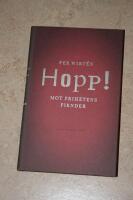 Hopp! : mot frihetens fiender