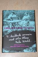 Vi drabbade samman med v&aring;ra &ouml;dens hela bredd : f&ouml;rfattarparet Moa och Harry Martinson