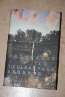 Dr&ouml;mmarna vi tillsammans dr&ouml;mmer