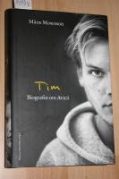 Tim : Biografin om Avicii
