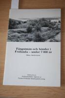 F&aring;ngstm&auml;n och b&ouml;nder i Fr&ouml;lunda-under 7000 &aring;r