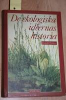 De ekologiska id&eacute;ernas historia