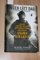 Ingen l&auml;tt dag : en elitsoldats sj&auml;lvbiografi