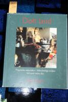 Dolt land - f&auml;rgstarka m&auml;nniskor i &aring;lderdomliga milj&ouml;er vid 1900-talets slut