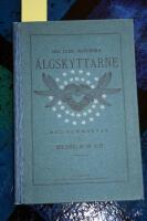 &Auml;lgskyttarne