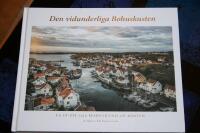 Den vidunderliga Bohuskusten - en guide fr&aring;n Marstrand till Koster