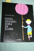 Krakel Spektakel k&ouml;per en klubba