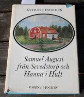 Samuel August fr&aring;n Sevedstorp och Hanna i Hult
