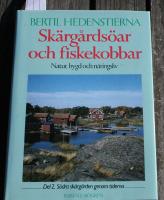 Sk&auml;rg&aring;rds&ouml;ar och fiskekobbar : natur, bygd och n&auml;ringsliv i Stockholms sk&auml;rg&aring;rd