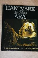 Hantverk till kunglig &auml;ra : [ur Livrustkammaren]