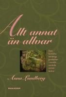 Allt annat &auml;n allvar : den komiska kvinnliga grotesken i svensk samtida skrattkultur