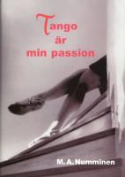 Tango &auml;r min passion
