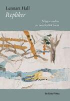Repliker : n&aring;gra studier av musikalisk form