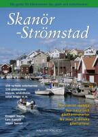 Skan&ouml;r - Str&ouml;mstad : din guide till V&auml;stkustens &ouml;ar, g&auml;st- och naturhamnar