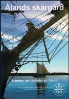 &Aring;lands sk&auml;rg&aring;rd : Hamnar och farleder p&aring; &Aring;land / [Anders Hellberg]