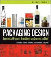 Packaging Design - : successful product branding from concept to shelf 