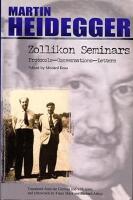 Zollikon Senimars: Protocols - Conversations - Letters