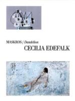 Maskros / Dandelion Cecilia Edefalk