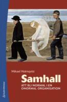 Samhall : att bli normal i en onormal organisation