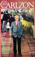 Riv pyramiderna! : en bok om den nya m&auml;nniskan, chefen och ledaren