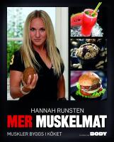 Mer muskelmat : muskler byggs i k&ouml;ket