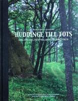 Huddinge till fots : steg f&ouml;r steg fr&aring;n M&auml;laren till Drevviken