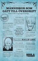 M&auml;nniskor som g&aring;tt till &ouml;verdrift [en bok om folk som g&aring;tt l&auml;ngre &auml;n efterfr&aring;gat]
