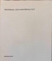 MATERIAL OCH MATERIALITET