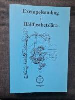 Exempelsamling i H&aring;llfasthetsl&auml;ra