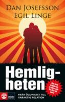 Hemligheten : fr&aring;n &ouml;gonkast till varaktig relation