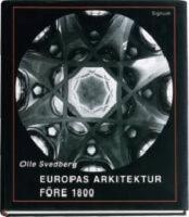 Europas arkitektur f&ouml;re 1800