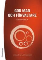 God man och f&ouml;rvaltare : en handbok 