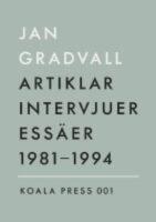 Artiklar, intervjuer, ess&auml;er - 1981-1994
