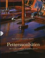 Petterssonb&aring;ten : Om C G Pettersson och hans b&aring;tar