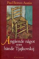 Ang&aring;ende n&aring;got som h&auml;nde Tjajkovskij