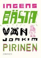 Ingens b&auml;sta v&auml;n