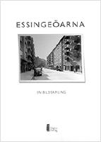 ESSINGE&Ouml;ARNA - En Bildsamling