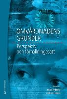 Omv&aring;rdnadens grunder : perspektiv och f&ouml;rh&aring;llningss&auml;tt