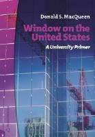 Window on the United States : a university primer