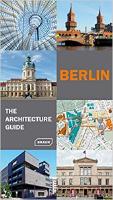 Berlin: the architecture guide/