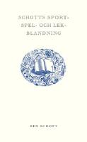 Schotts sport- spel- och lekblandning
