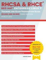 RHCSA & RHCE Red Hat Enterprise Linux 7 : Training and Exam Preparation Guide (EX200 and EX300), Third Edition