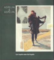 Aspelin & Aspelin : Gert Aspelin m&ouml;ter Karl Aspelin