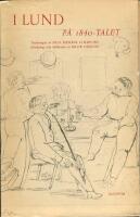 I Lund p&aring; 1840-talet