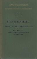 Sten G. Lindberg : tryckta skrifter 1935-1974 : bibliografi utgiven till 60-&aring;rsdagen, 30 april 1974