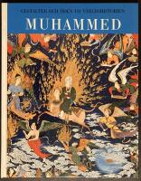 Gestalter och &ouml;den ur v&auml;rldshistorien: Muhammed - Hans liv och verk